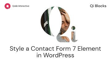 How to Style Contact Forms Using Qi Blocks for Gutenberg in WordPress
