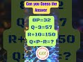 Mathematical Challenges @SarojiniPrasadh #short #mathshorts #viralmathpuzzle