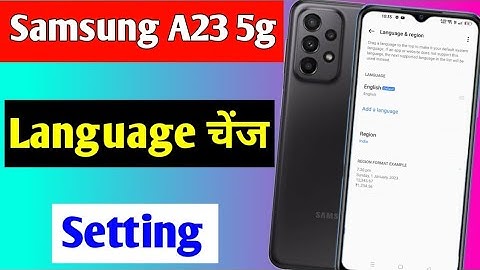 Samsung galaxy A23 5g me language change kaise kare | how to change language Samsung galaxy A23 5g