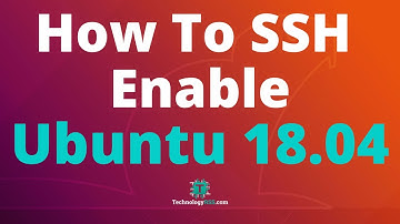 How To SSH Enable On Ubuntu 18.04