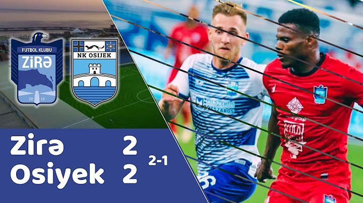 ZIRE OSIYEK 2-2 (2-1) | ZIRƏ PLAYOFF-DA