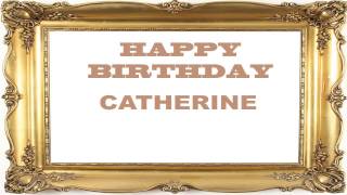 Catherine   Birthday Postcards & Postales - Happy Birthday