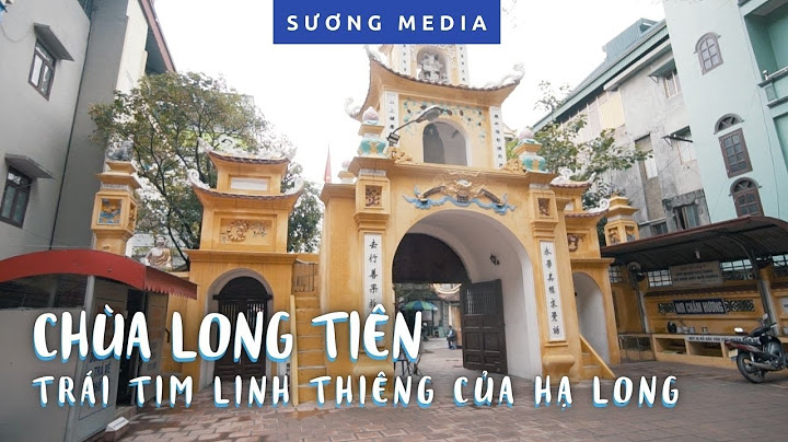 Chùa long tiên hạ long thờ như thế nào năm 2024