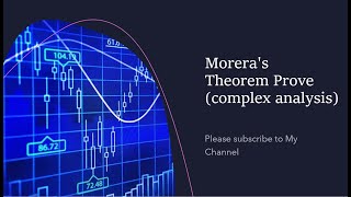 Morera's Theorem Prove (complex analysis)