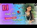 Reels viral mix kamar kare lach lach lach  mix bye dj ramdip chaudhary