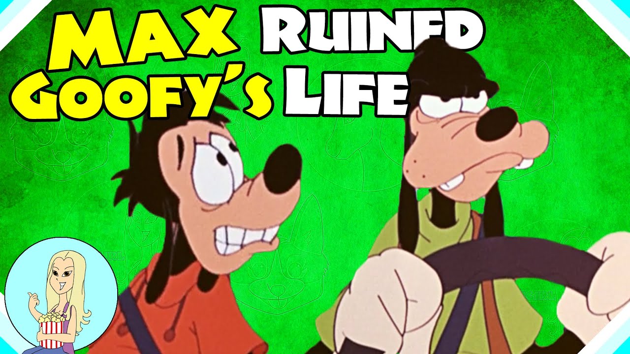 Did Max Ruin Goofy s Fame And Fortune A Goofy Movie Goof Troop what-does-goof-up-mean-youtube