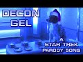 Ref:bAfiVeeUTco Decon gel (a star trek parody of "silver bells" by dean martin)