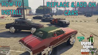 How To Install Replace & Add On Cars | GTA Mods | Tutorial