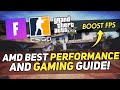 AMD Radeon Best Performance & Gaming Guide - FPS Boost 2020