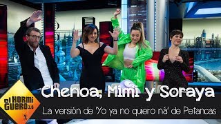 Petancas Y Su Versión De Yo Ya No Quiero Ná De Mimi - El Hormiguero 3.0