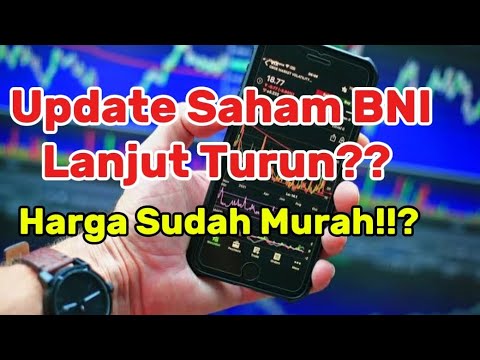 Update Saham BBNI, harga diskon atau lanjut turun??