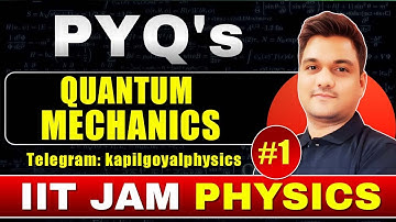 IIT JAM physics pyqs | Quantum mechanics iit jam pyqs -1 | iit jam previous year | msc entrance