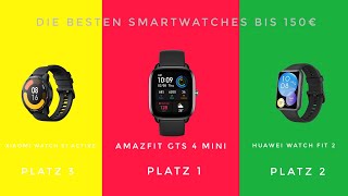 Die besten Smartwatches für 150€ | Kaufberatung