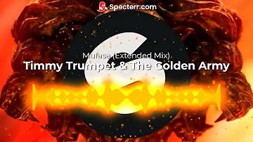 Timmy Trumpet & The Golden Army - Mufasa Extended Mix
