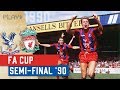 Crystal Palace v Liverpool | 1990 FA Cup Semi-Final