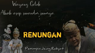 Renungan! wayang golek | Abah asep sunandar sunarya (alm)