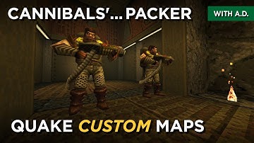 Quake Maps - Cannibals