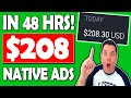 Easy Way To Make $200 a Day With Native Ads | Native Ads Tutorial to Make Money Online