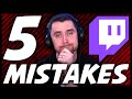 5 Mistakes Streamers Make: Avoid These If You Want To Grow On Twitch!