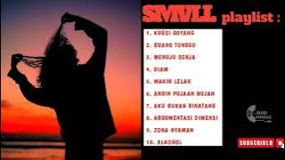 SMVLL FULL ALBUM | KURSI GOYANG | PLAYLIST COFFE