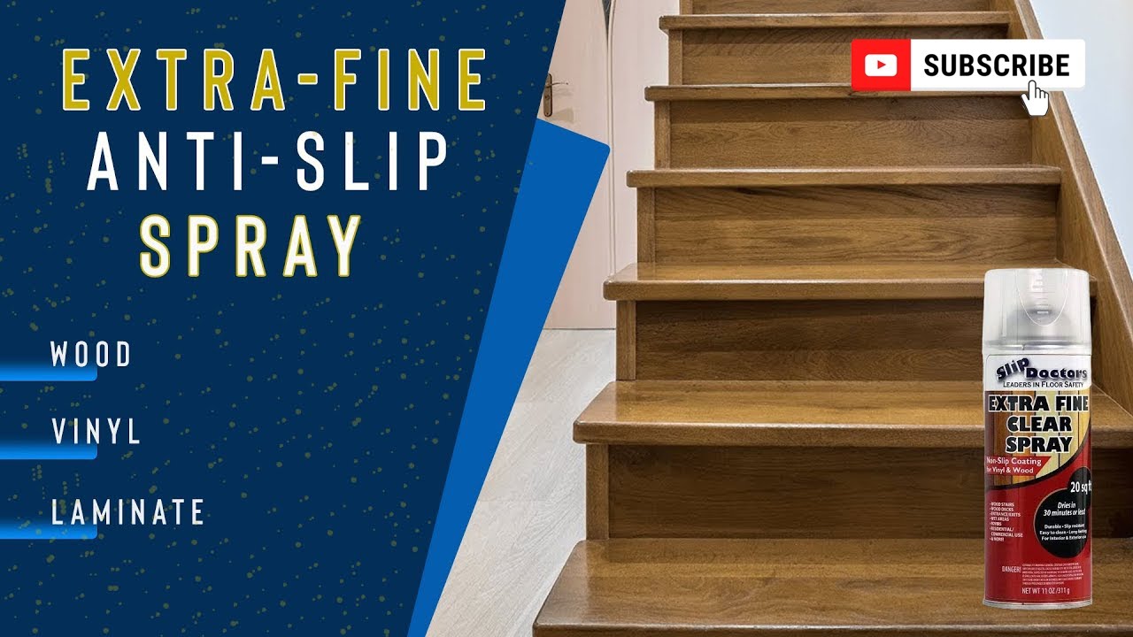 Anti-Slip Spray for Wood, Vinyl and Laminate Floors Stairs – Clear Non-Slip Coating - YouTube