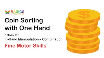 One Hand Only? Why Coin Sorting Might Be the Boldest Fine Motor Challenge Yet | Fine Motor Skills