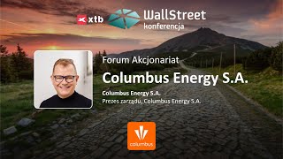 Forum Akcjonariat – Columbus Energy S.A. #WallStreet28