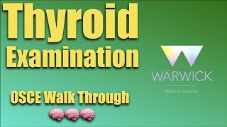 Thyroid Clinical Examination Step By Step Walk Through - Warwick Medical School