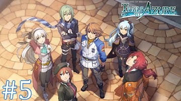 Welcome Back To Crossbell - Trails To Azure Part 5 - No Commentary