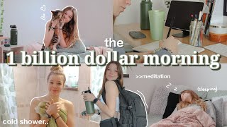 trying the 1 billion dollar morning routine  *realistic*
