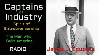 Captains of Industry (ep29) James Couzens