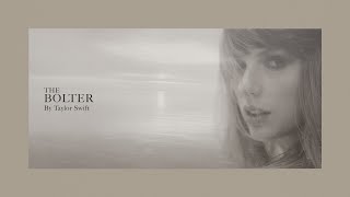 Taylor Swift  The Bolter (Official Lyric Video)