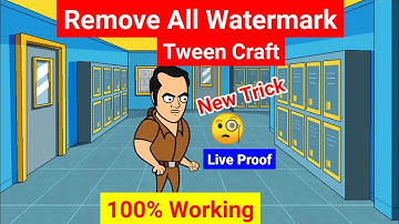Tween craft se watermark kaise hataye | How to remove watermark from tween craft | 100% working