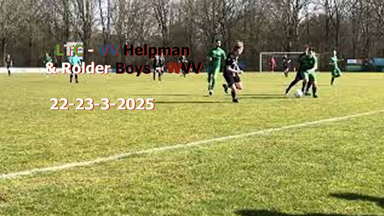 LTC - Helpman & Rolder Boys - WVV 22+23-3-2025
