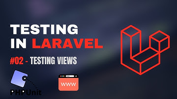 #02 - Testing Views | Laravel 12 Testing Tutorial