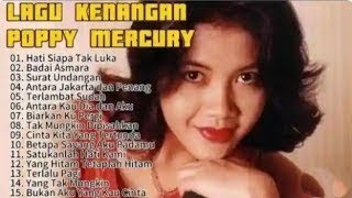 Download Lagu Poppy Mercury Full Album Tanpa Iklan - Hati Siapa Tak Luka - Badai Asmara - Surat Undangan MP3