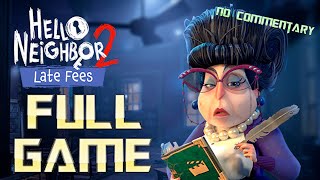 HELLO NEIGHBOR 2 Late Fees DLC | Full Game Walkthrough | No Commentary screenshot 3