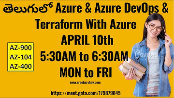 (తెలుగులో) Real-Time New Azure Daily Batch APRIL 10th 5:30AM-6:30AM Azure DevOps CI/CD & Terraform