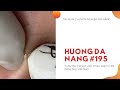 #195 | Huong Da Nang