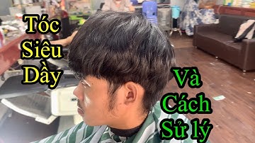 Sử lý tóc siêu dầy,khiêm tóc nam