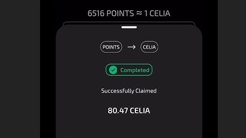 HOW TO MINE AND CONVERT YOUR CELIA POINT TO CELIA TOKEN 