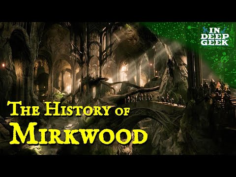 The History of Mirkwood