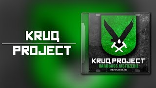 Kruq Project - Polski Hardb Remastered