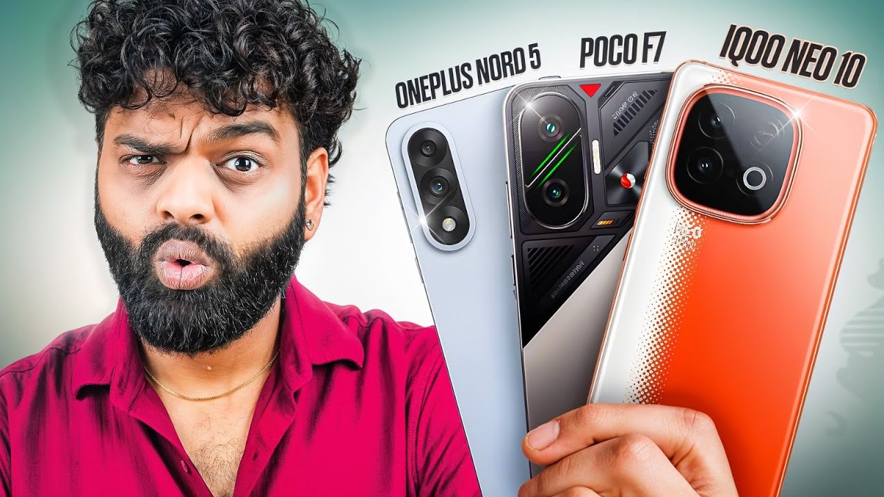 iQOO Neo 10 vs Poco F7 vs OnePlus Nord 5 – Ultimate Under ₹35K Comparison