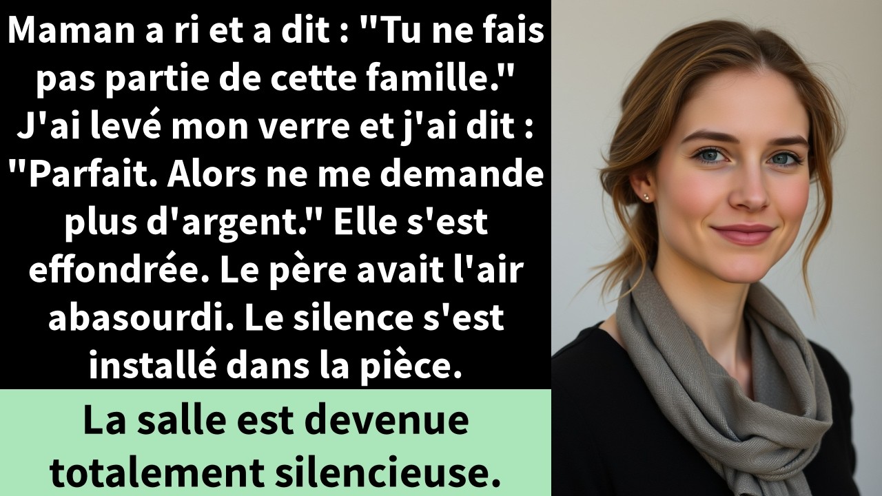 Maman a ri et a dit : 