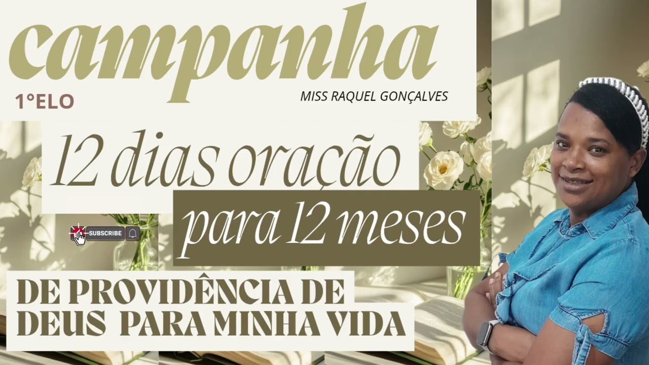 Campanha 12 dias de oração para 12 meses de Vitória • missRaquel Gonçalves 