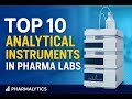 Top 10 Lab Instruments Used in Pharma | Essential Tools in Pharmaceutical Laboratories