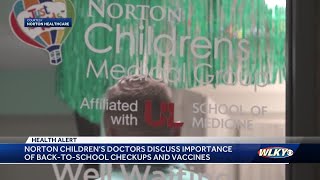 Kentucky doctors urge families to schedule exams, vaccines before school starts back up