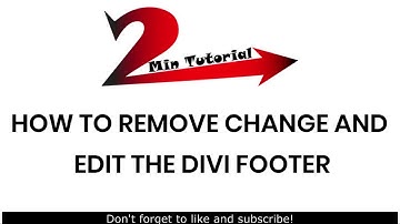 How to remove, change and edit Divi Footer in Wordpress | 2mintutorial