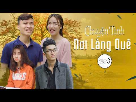 The Production Plan for Co | Countryside Romance - Part 3 | Funny Gãy TV